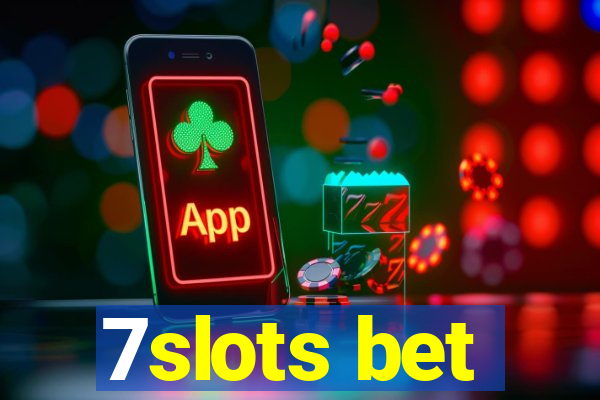 7slots bet